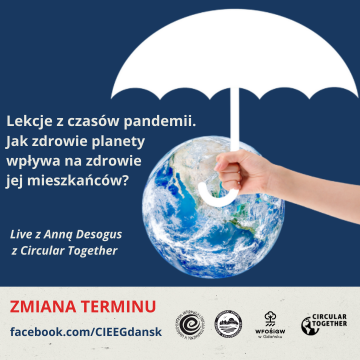 Grafika ODWOŁANA prelekcja "Lekcje z czasów pandemii. Jak zdrowie planety wpływa na zdrowie jej mieszkańców?”