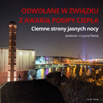 Grafika Odwołanie prelekcji "Ciemne strony jasnych mocy" - awaria ogrzewania