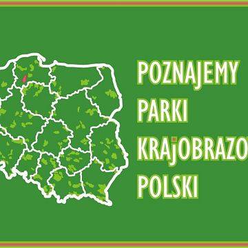 Grafika Poznajemy Parki Krajobrazowe Polski - wyniki etapu gminnego