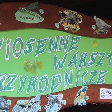 Grafika Wiosenne Warsztaty "Naturalne ogrody ostoją chronionych gatunków zwierząt"