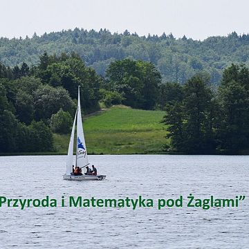 Grafika „Przyroda i Matematyka pod Żaglami”