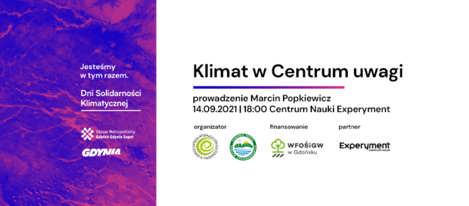 Wykład Marcina Popkiewicza "KLIMAT w CENTRUM UWAGI" grafika