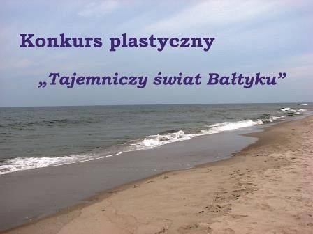 Uwaga! konkurs plastyczny "Tajemniczy świat Bałtyku" grafika