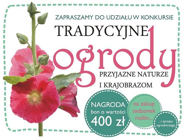 Grafika Zapraszamy do udziału w konkursie Tradycyjne ogrody przyjazne naturze i krajobrazom