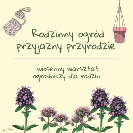 Grafika „Rodzinny ogród przyjazny przyrodzie” - wiosenny warsztat ogrodniczy dla rodzin
